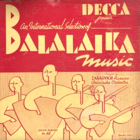 An International Selection of Balalaika Music Played by Zarkevich Russian Balalaika Orchestra (        Ը ) (bernikov)
