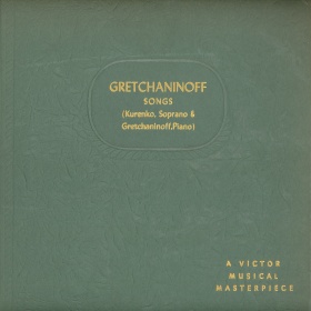Gretchaninoff Songs sung by Maria Kurenko (    ) (bernikov)