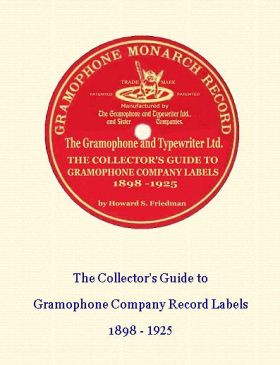 The Collectors Guide to Gramophone Company Record Labels 1898 - 1925 (      "" 1898-1925) (bernikov)