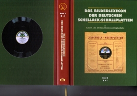 The picture encyclopedia of German shellac records - Volume 2: E-I (Das Bilderlexikon der deutschen Schellack-Schallplatten - Band 2: E-I) (Lotz)