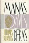 Helmers Rudzitis. Manas dzives dekas ( . ) (german_retro)