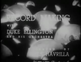 Record making with Duke Ellington and his Orchestra (Запись на пластинку оркестра Дюка Эллингтона) (Plastmass)