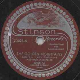 The Mountains of Gold ( ), folk song (Zonofon)