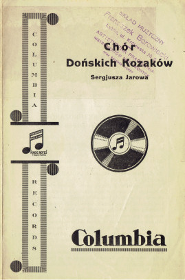 Don Cossack Chorus of Serge Jaroff (Хор Донских казаков Сергея Жарова) (Chór Dońskich Kozaków Jarowa) (Jurek)