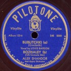 a) Bublitchki, b) Have Pity on Me () , ) ), songs (bernikov)