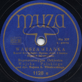 The Song of Warsaw 1831 (Warszawianka (1831 roku)), march (Versh)